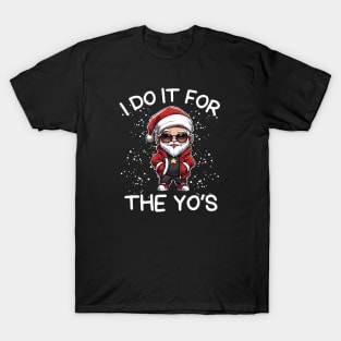 I Do It For The Hos T-Shirt